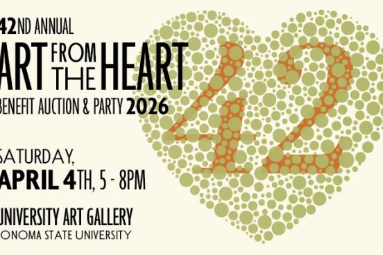 Art from the heart 2026 at Sonoma State University's University Art Gallery April 4 
