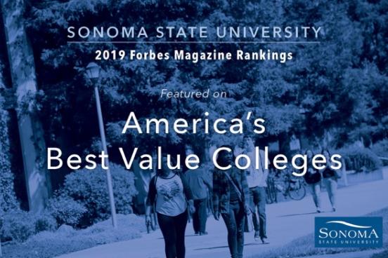 Sonoma State is one of Forbes Best Value Colleges 