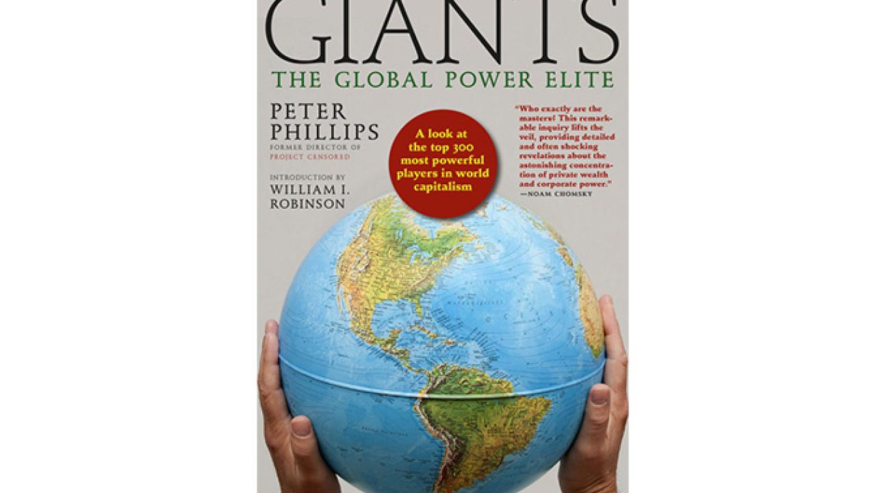 Peter Phillips "Giants: The Global Power Elite"