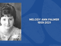 Melody Ann Palmer (1959-2021)
