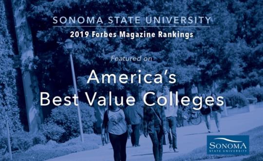 Sonoma State is one of Forbes Best Value Colleges 