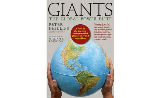 Peter Phillips "Giants: The Global Power Elite"