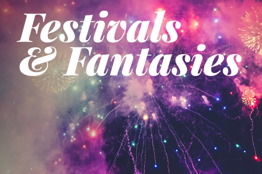 Event Poster for Festivals & Fantasies Performance